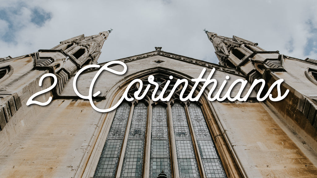 2 Corinthians: 4-Week Bible Study
