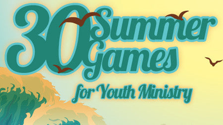 Summer Games for Youth Ministry