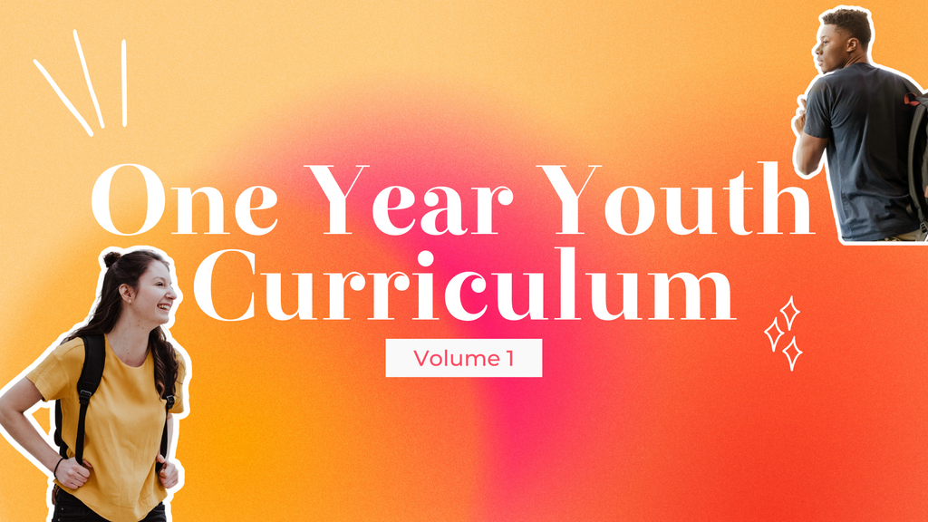 One Year Youth Curriculum, Volume 1