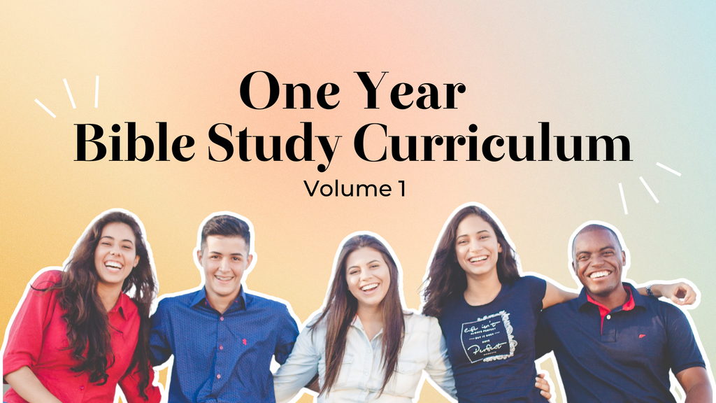 One Year Bible Study Curriculum, Volume 1