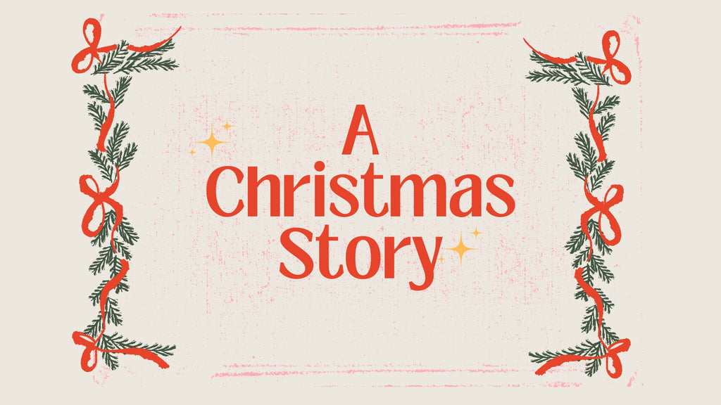 A Christmas Story: New 4-Week Series