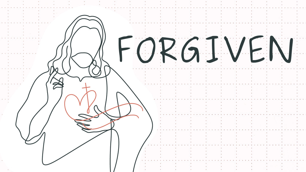 Forgiven: New 4-Week Teaching Series