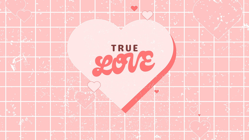 True Love: New 4-Week Series