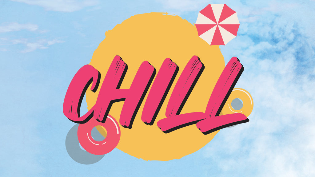 Chill - Summer Event