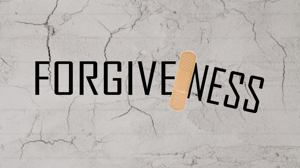 Forgiveness: 4-Week Series