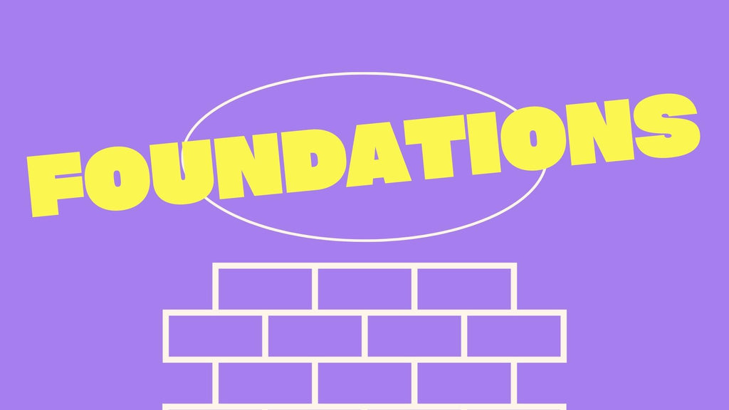 Foundations: New 4-Week Bible Study