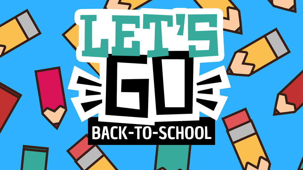 LET’S GO! Back to School: 4-Week Kids' Series