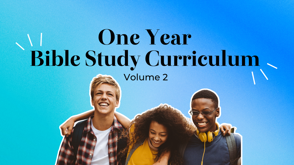 One Year Bible Study Curriculum, Volume 2