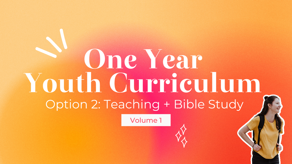 One Year Youth Curriculum, Volume 1
